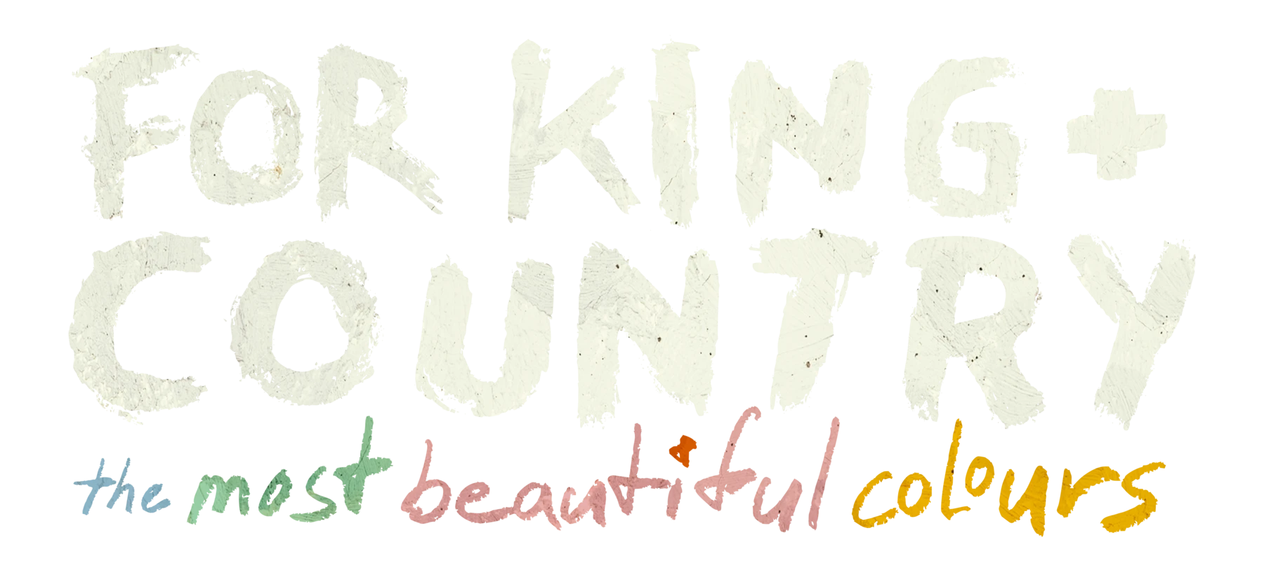 for KING + COUNTRY, the most beautiful colours